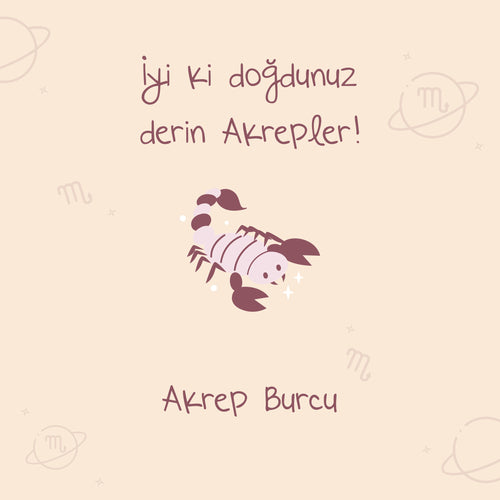 İyi ki doğdunuz Derin Akrepler