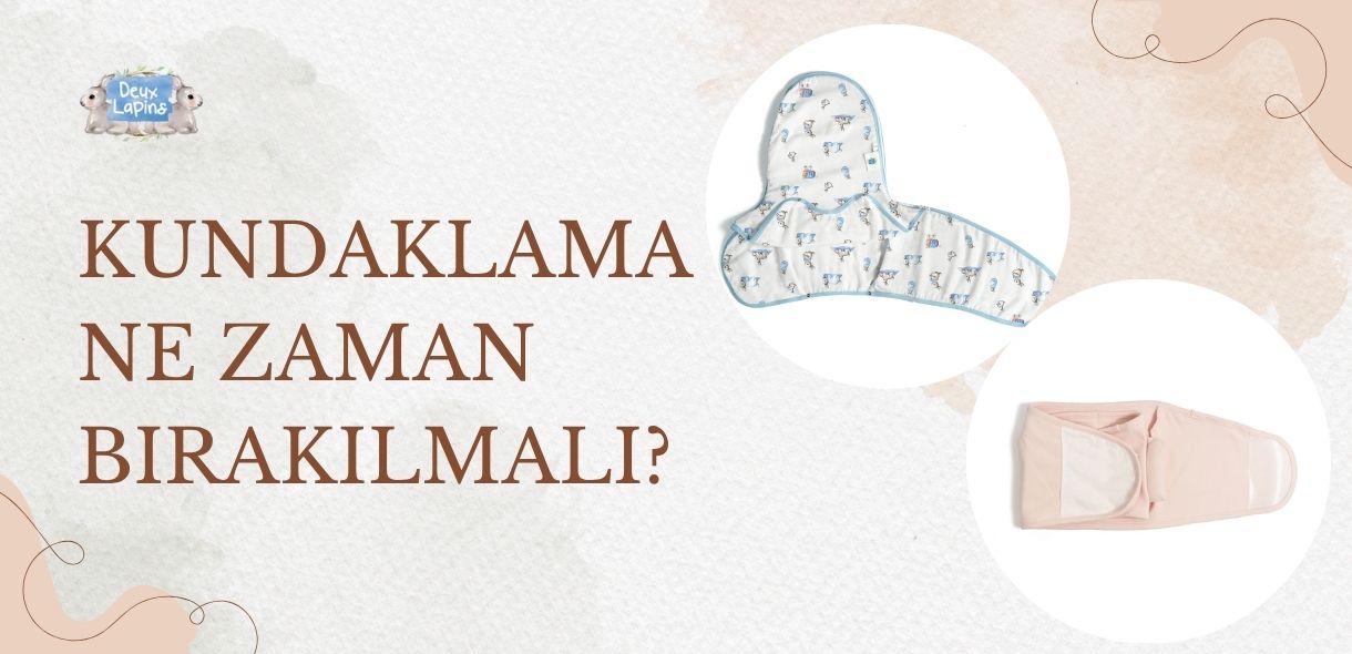 Kundak Kullanımı Ne Zaman Bırakılmalı?